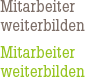 Mitarbeiter weiterentwickeln