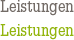 Leistungen